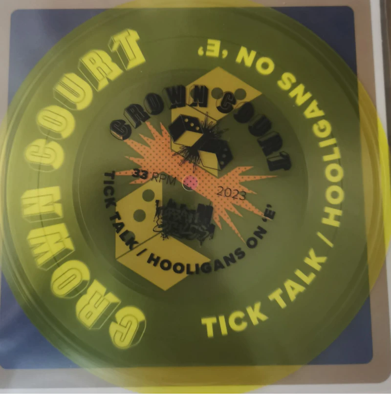 Crown Court - Tick Talk / Hooligan on 