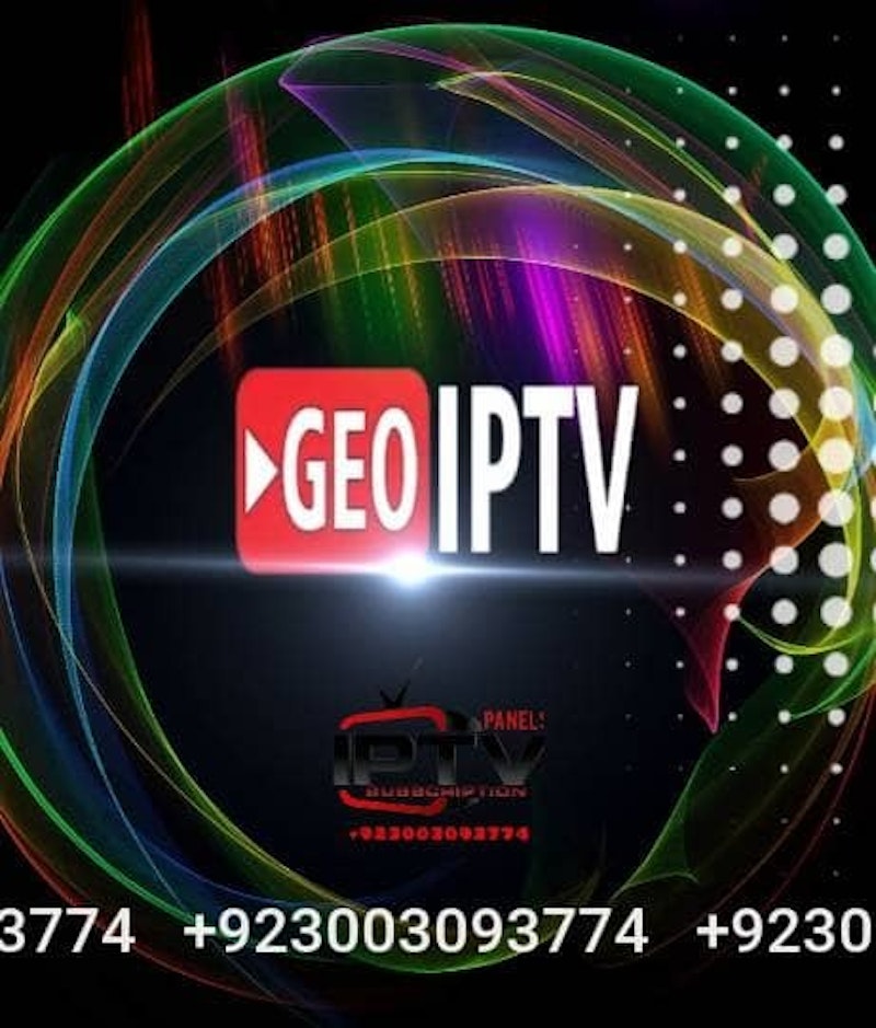 GEO IPTV  SUBSCRIPTION