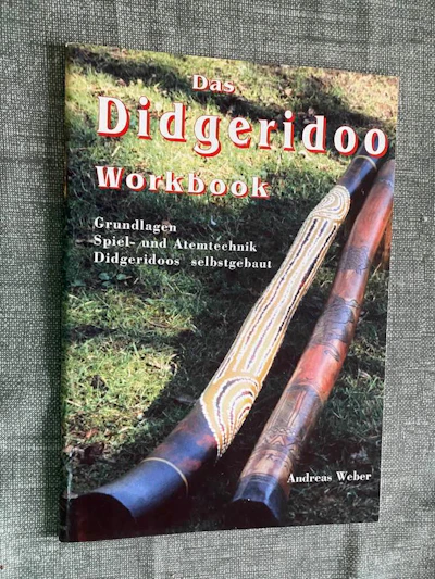 Andreas Weber - Das Didgeridoo Workbook