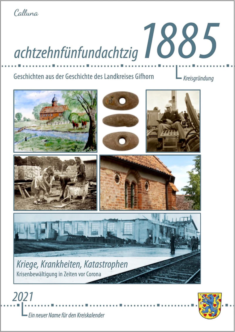 1885 - Geschichten aus der Geschichte des Landkreises Gifhorn, Ausgabe 2021