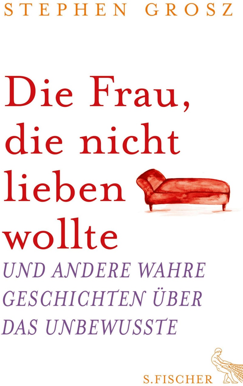 Die Frau, die nicht lieben wollte - Grosz, Stephen