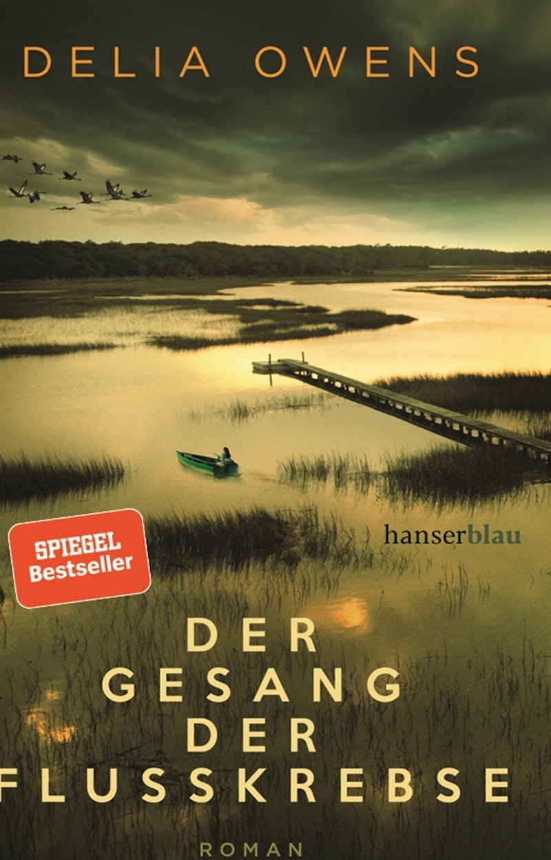 Der Gesang der Flusskrebse - Delia Owens (Sparen Sie 2 € !)