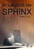 Im Labyrinth der Sphinx