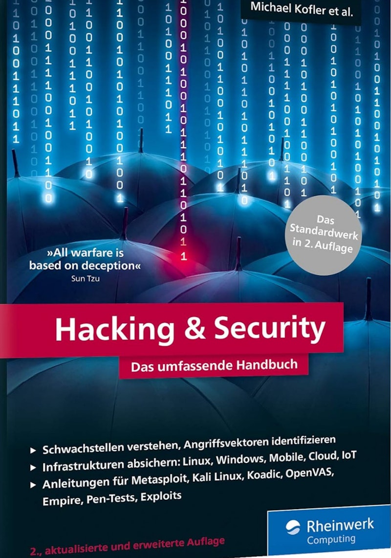 Hacking u. Security: Das umfassende Handbuch 2. aktualisierte Auflage 