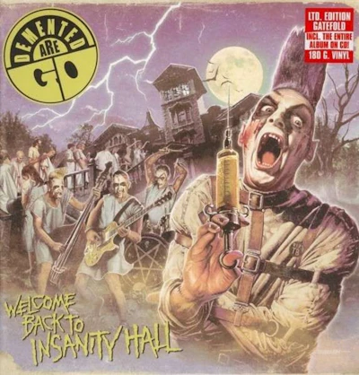 Demented Are Go - Welcome Back to Insanity Hall LP