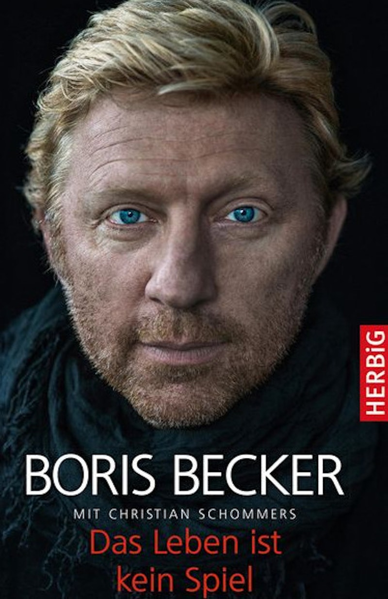 Das Leben ist kein Spiel - Becker, Boris