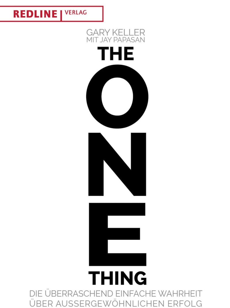 The One Thing - Gary Keller (2,00 € Sparen !)