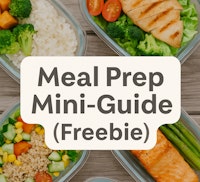 Meal Prep Mini-Guide (Freebie)
