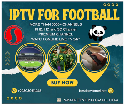 BEST IPTV FOR FOOTBAAL