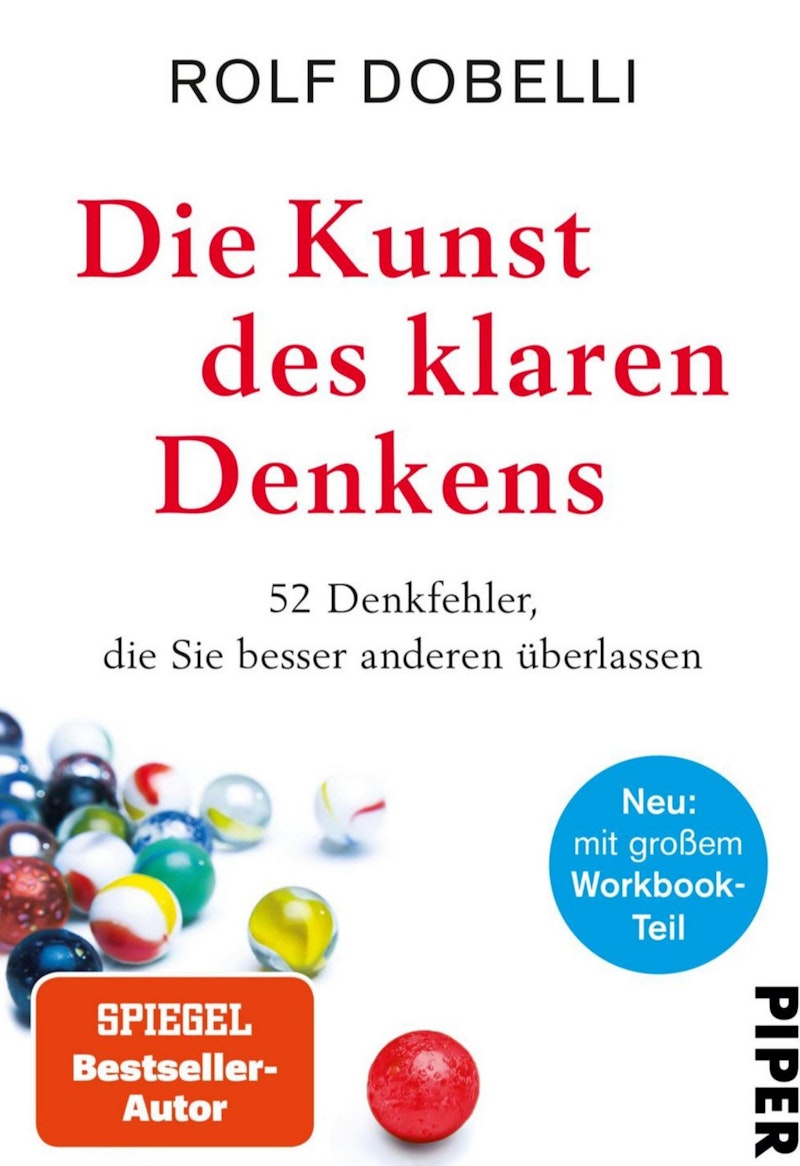 Kunst des klaren Denkens - Dobelli, Rolf