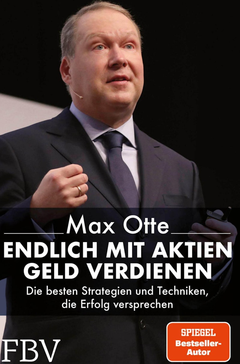 Endlich mit Aktien Geld verdien - Otte, Max