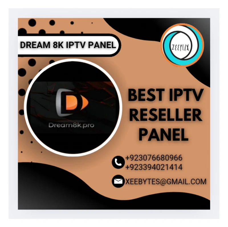 DREAM 8K IPTV PANEL 