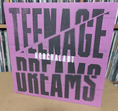 Nonchalant - Teenage Dreams LP