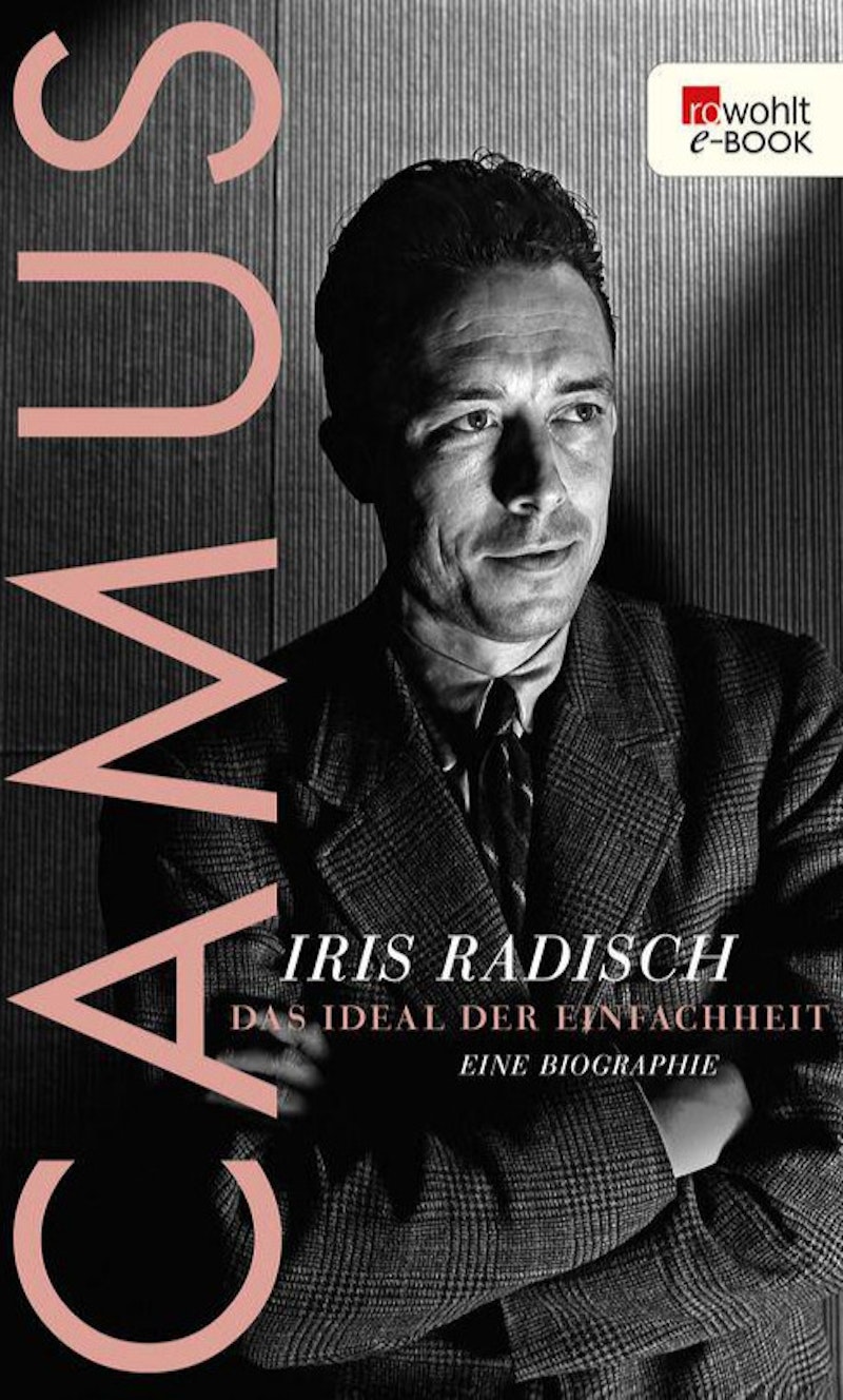 Camus - Radisch, Iris