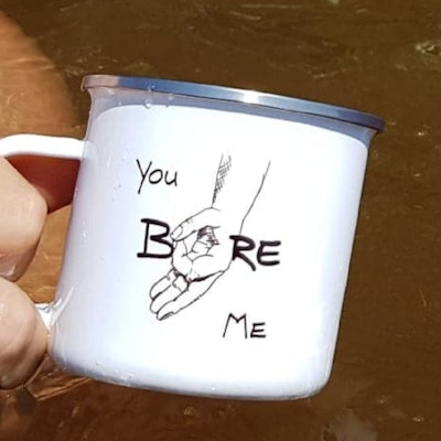 YOU BORE ME cup