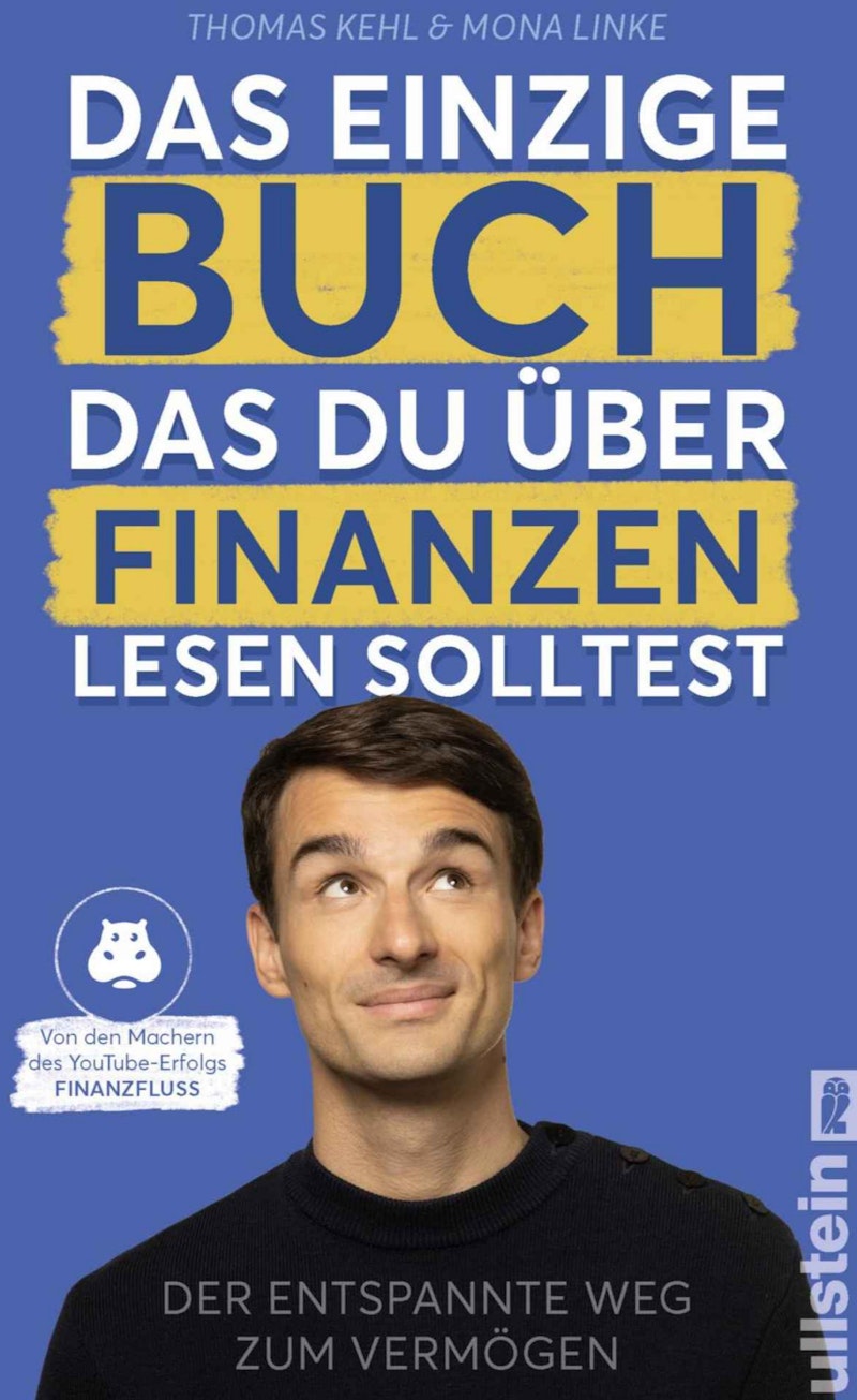 Das einzige Buch, das Du uber Finanzen lesen solltest - Thomas Kehl (2,00 € Sparen !)