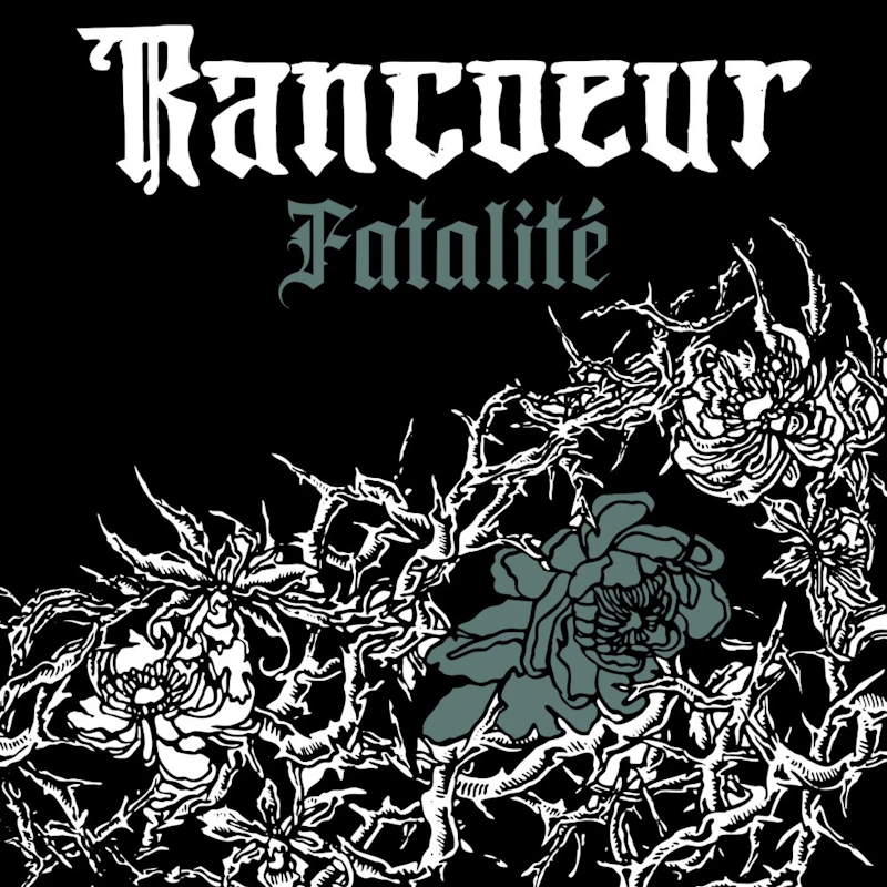 Rancœur - Fatalité LP