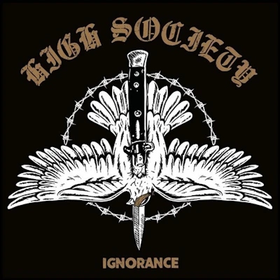 High Society - Ignorance LP