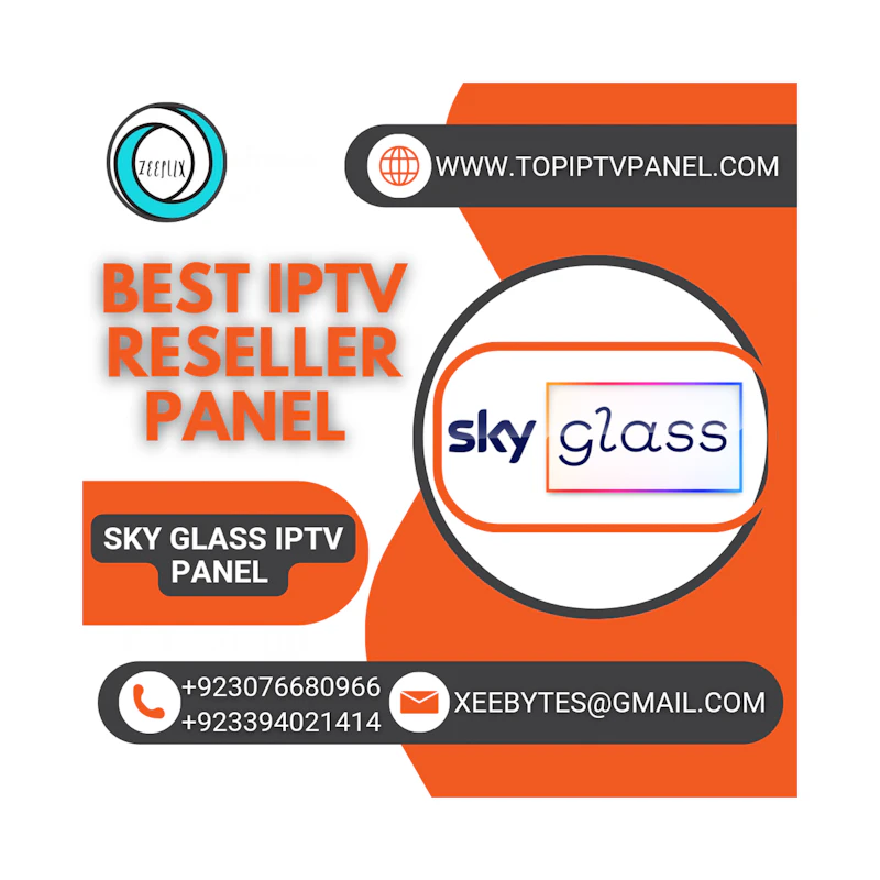 SKY GLASS IPTV PANEL 