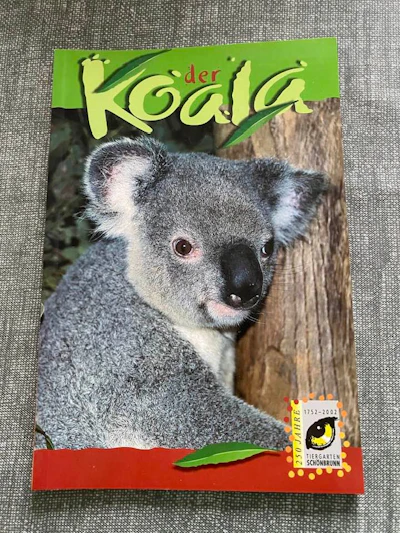 Der Koala - 250 Jahre Tiergarten Schönbrunn in Wien