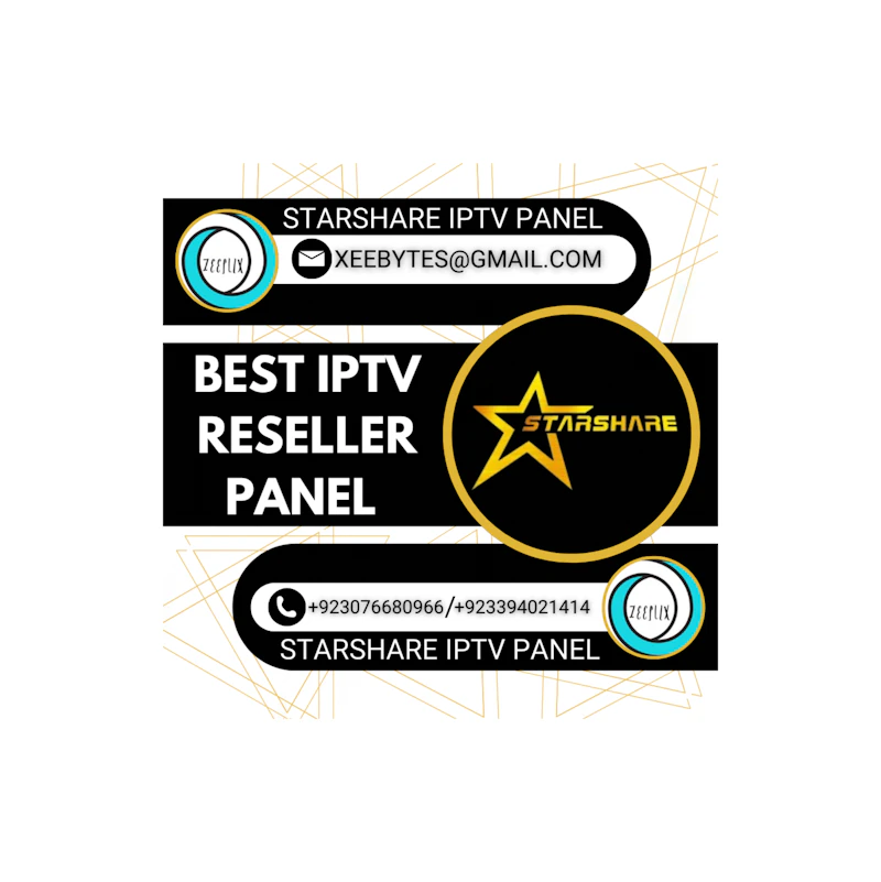 STARSHARE IPTV PANEL 