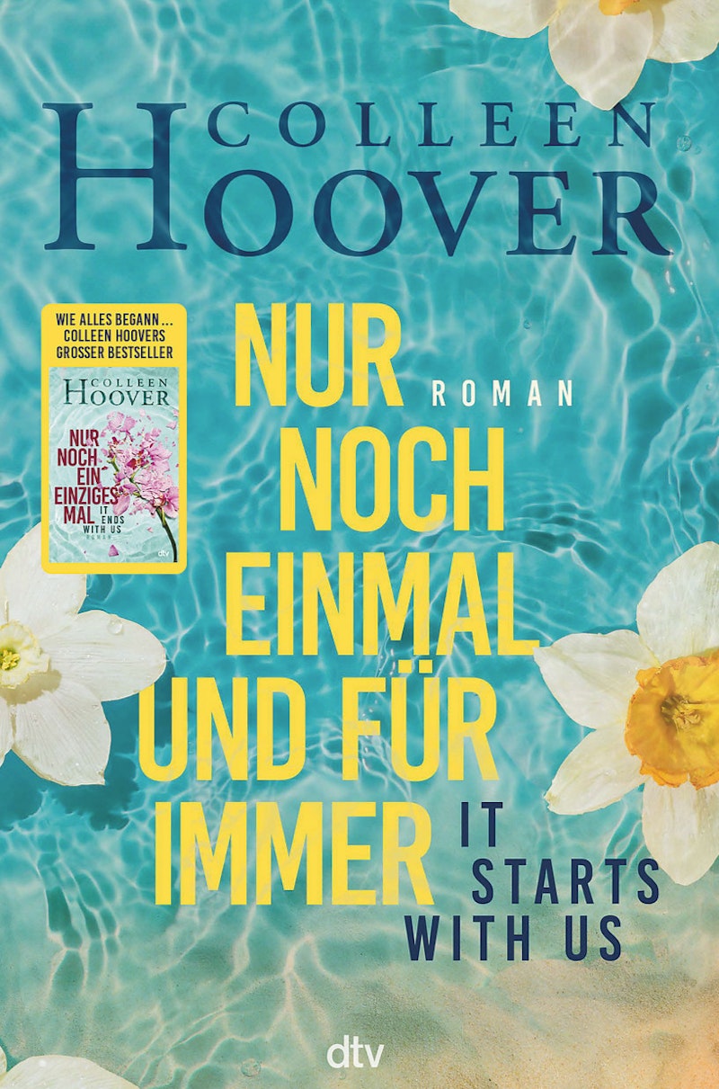 It starts with us - Nur noch ei - Hoover, Colleen (2 € Sparen !)