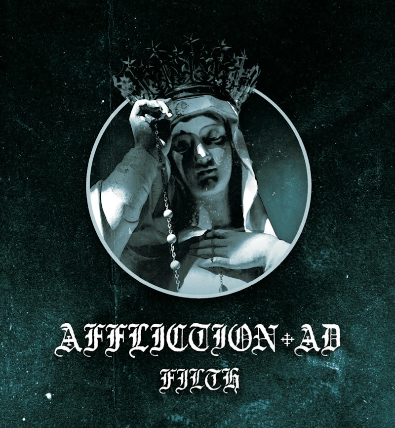 AFFLICTION AD - "FILTH" CD-EP