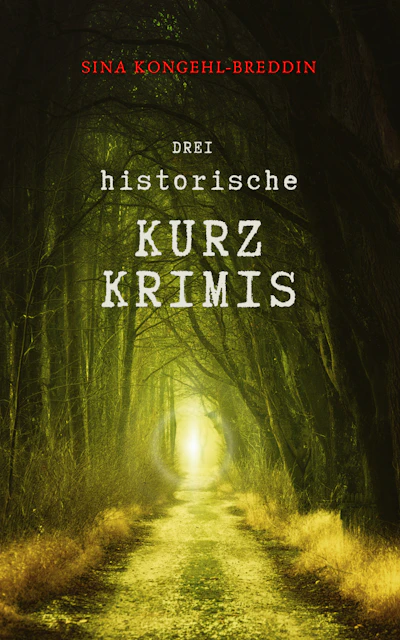 Drei historische Kurzkrimis