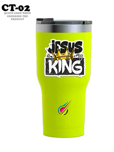 Faith Themed Tumbler: King Jesus [Product Code CT-02] 