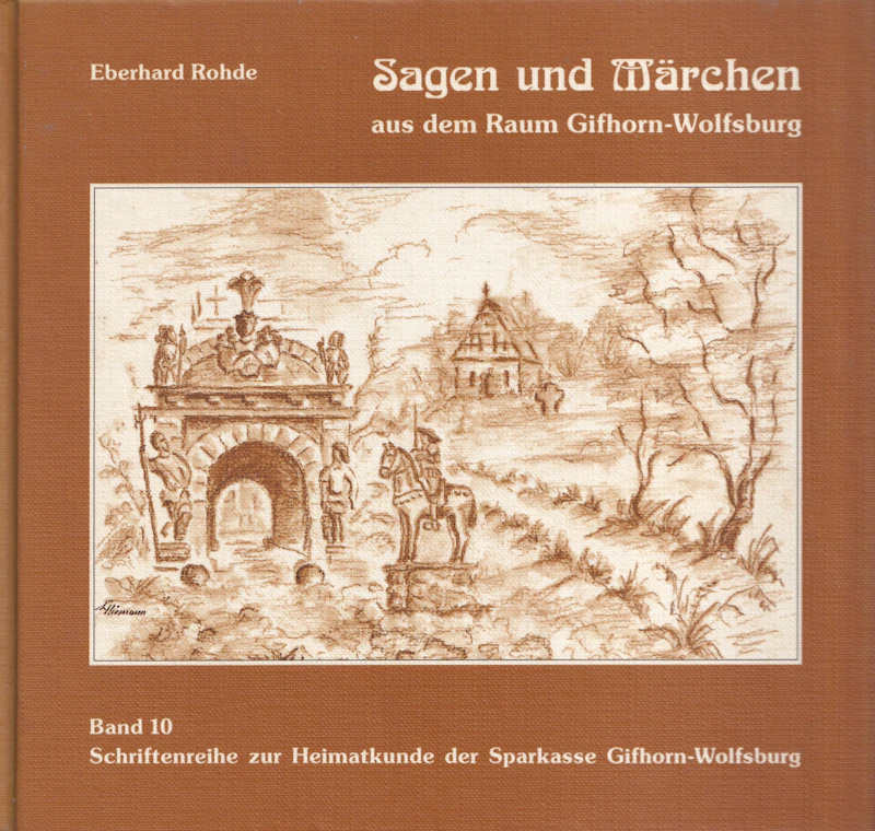 Sagen und Märchen aus dem Raum Gifhorn-Wolfsburg