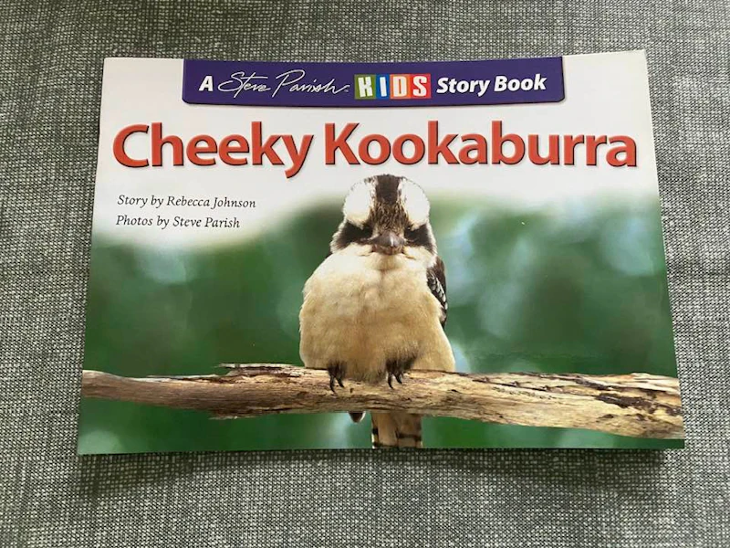 Steve Parish & Rebecca Johnson - Kids Story Book - Cheeky Kookaburra