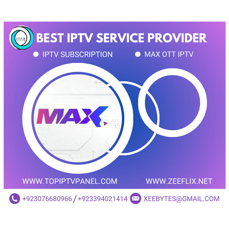 MAX OTT IPTV PANEL 