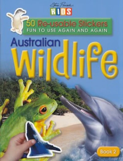 Steve Parish Kids - Australian Wildlife - Book 2