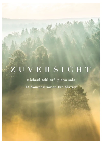 Zuversicht Piano Solo - Noten Download