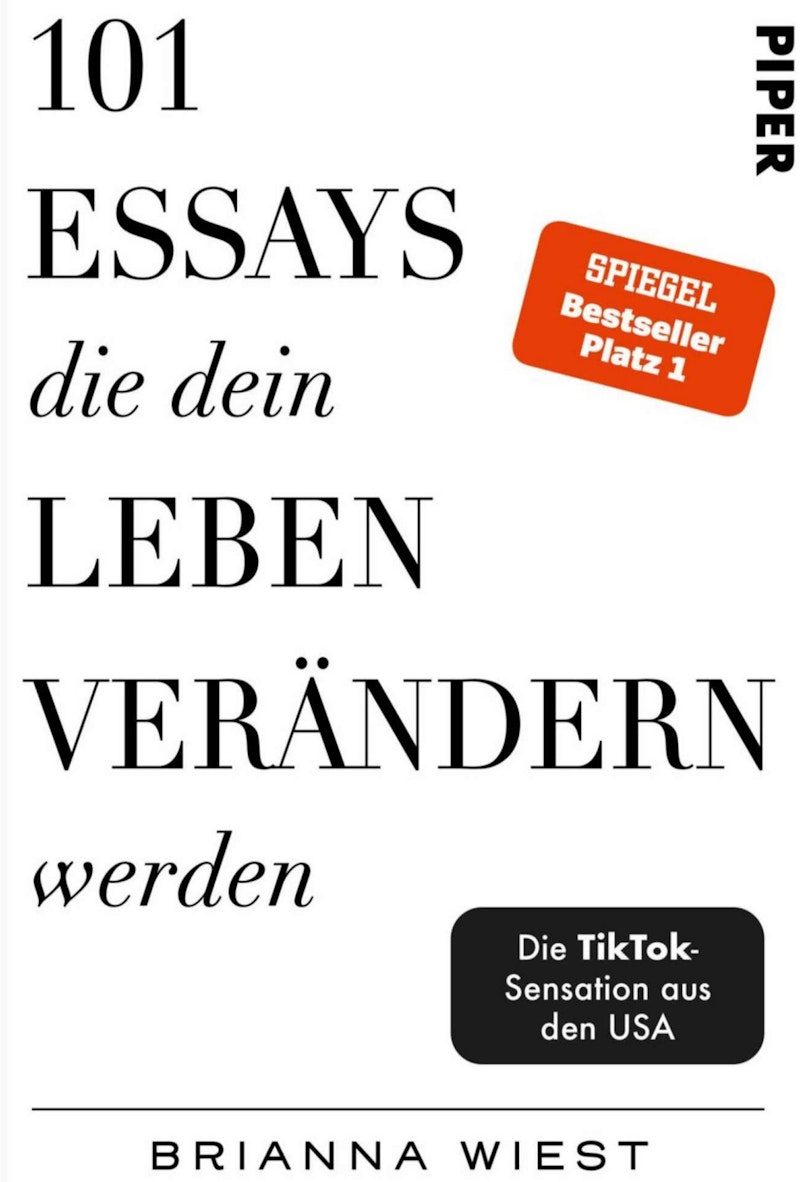 101 Essays, die dein Leben vera - Wiest, Brianna (3,00 € Sparen !)