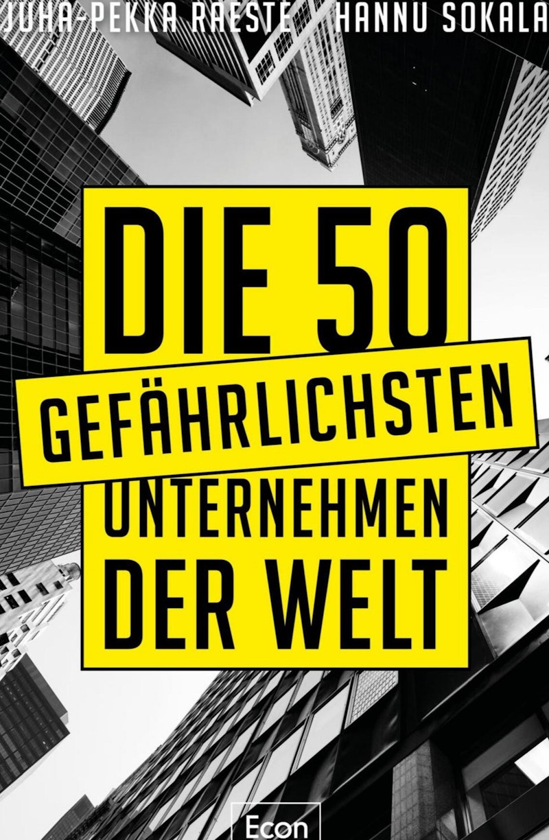 Die 50 gefaehrlichsten Unternehmen - Sokala, Hannu; Raeste, Juha-Pek