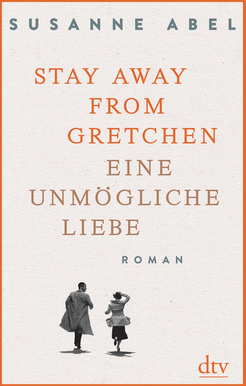 Stay away from Gretchen - Susanne Abel (2,00 € Sparen !)