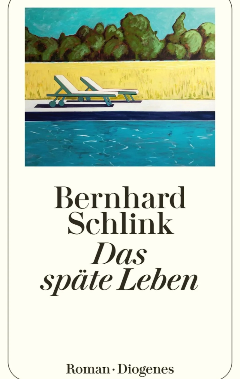 Das späte Leben - Bernhard Schlink