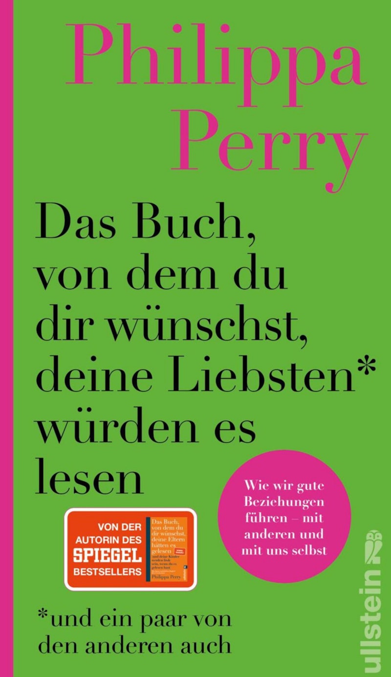 Das Buch, von dem du dir wuenschst deine Liebsten wuerden es lesen - Philippa Perry (2,00 € Sparen !)