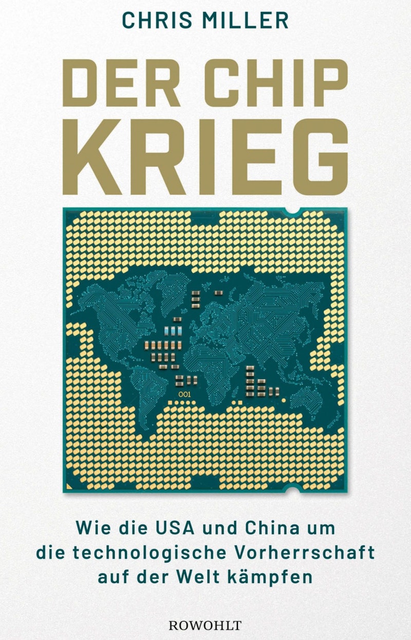 Der Chip-Krieg - Chris Miller