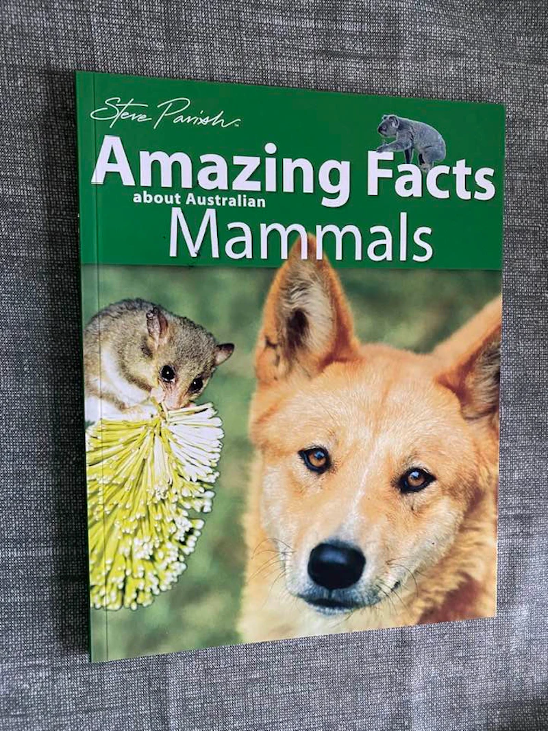 Steve Parish - Amazing Facts about Australian Mammals
