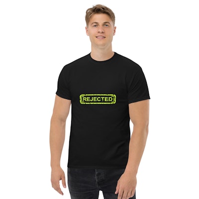 Rejected Men's T-Shirt