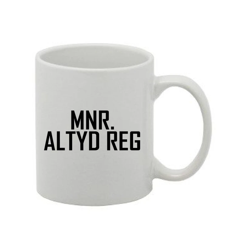 Mnr. Altyd Reg