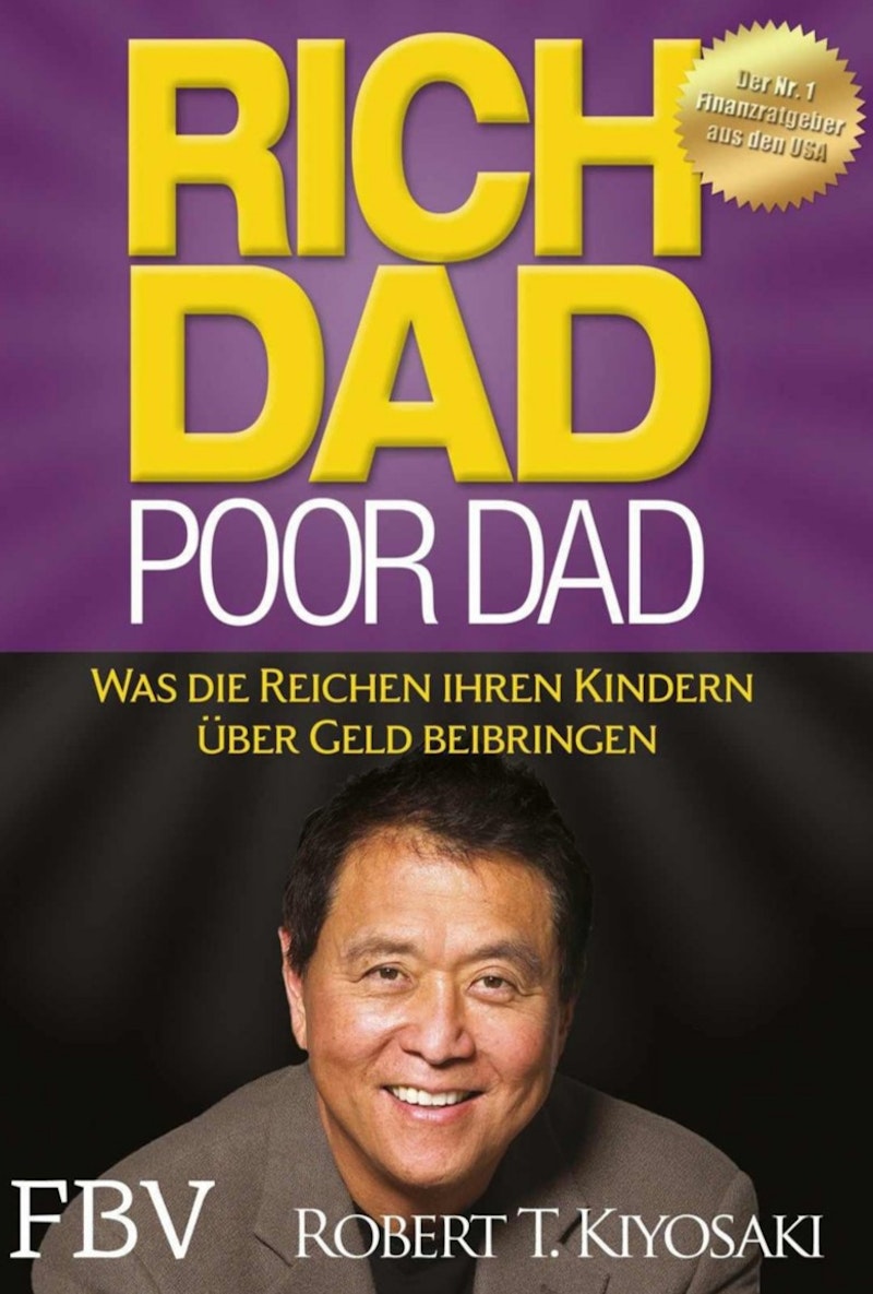 Rich Dad Poor Dad - Kiyosaki, Robert T. (2,00 € Sparen)