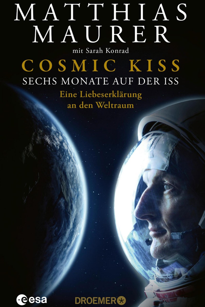 Cosmic Kiss - Matthias Maurer (2,00 € Sparen !)