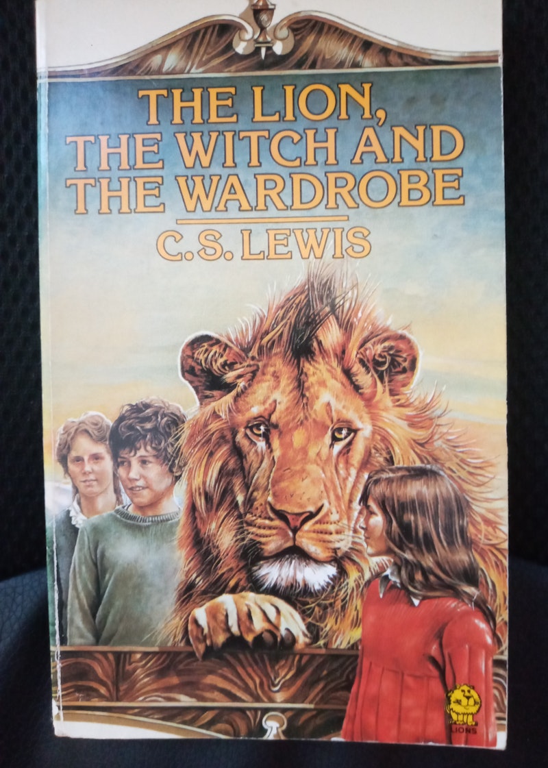 The Lion, the witch & the wardrobe by C.S. Lewis