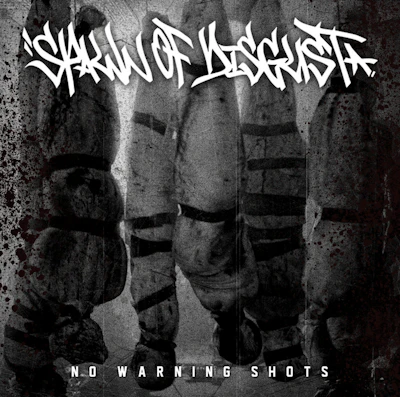 SPAWN OF DISGUST - NO WARNING SHOTS EP